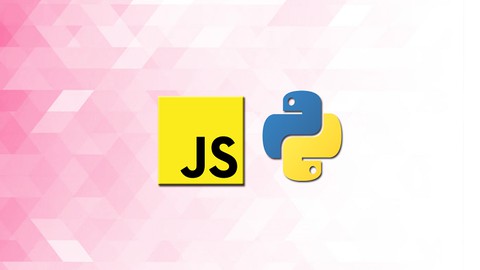 The Complete Python and JavaScript course: for Development