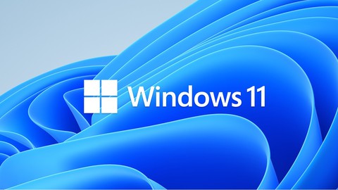 Microsoft Windows 11 Course (2022)