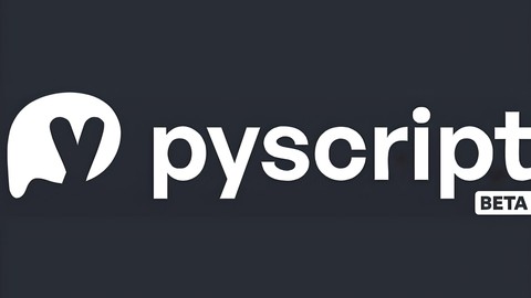 PyScript - The Complete Guide (2023  Edition)