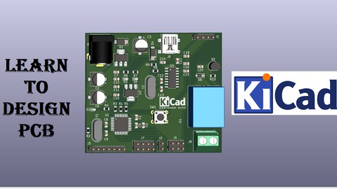 Complete KiCAD PCB design course