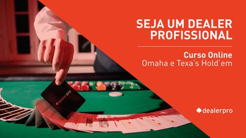 Torne-se um Dealer de Poker na Modalidade Texas Hold'em