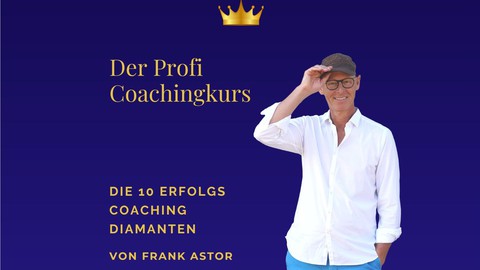 Profi Exzellenz Coaching Kurs