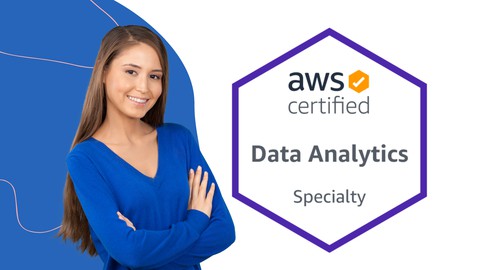 AWS Certified Data Analytics - Specialty Practice 2022