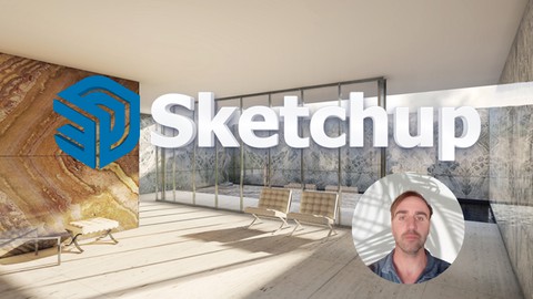 SKETCHUP COURSE & Learn to model in a professional way