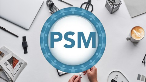 Professional Scrum Master PSM1 - 160 Exam Questions