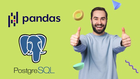 Pandas and PostgreSQL Basic to Advanced