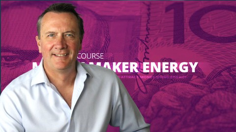 Money Maker Energy Course - Money Manifestation