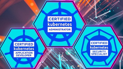 3 Kubernetes Certifications - CKA, CKAD & CKS Crash Course
