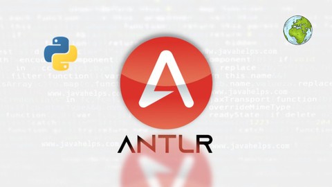 ANTLR Programming Masterclass with Python