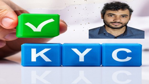 Know Your Customer (KYC) - Easy Walkthrough In KYC/AML