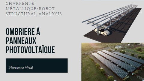 Robot structural analysis-Ombrière Photovoltaïque métallique