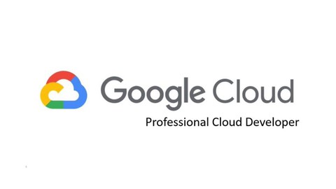 GCP Google Professional Cloud Developer Practice Exams