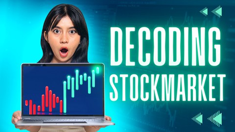 DECODING STOCK MARKET- BASIC TO ADVANCE