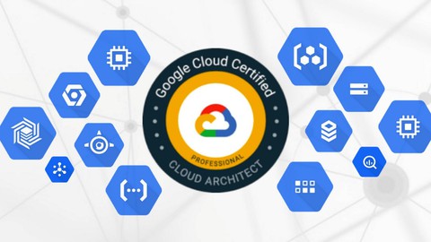 Google Professional Cloud Architect - 2022 Practice Test