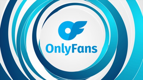 Onlyfans Marketing 2023: Corso completo
