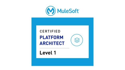 MuleSoft Certified Platform Architect level 1 MCPA Exam Prep