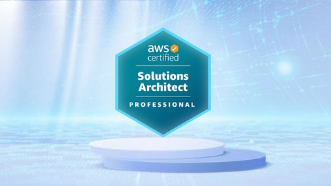 AWS Certified Solutions Architect - Professional Exam 2022
