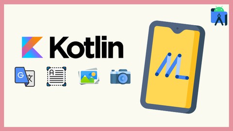 Crea 3 apps con Kotlin y Machine Learning en Android Studio