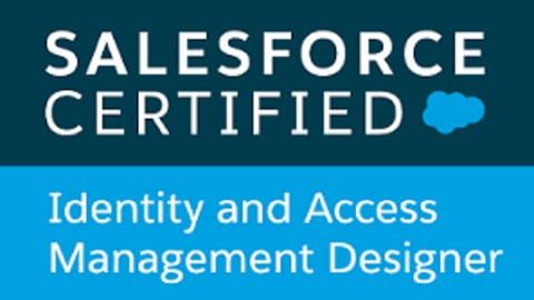Salesforce Identity and Access Management Architect Practice