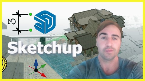SKETCHUP + LAYOUT & Learn Sketchup in a professional way
