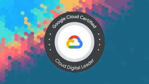 GCP Google Cloud Digital Leader Practice Tests [2024]
