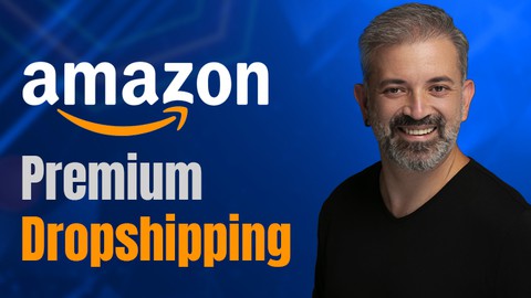 Premium Amazon'da Dropshipping Eğitimi - 50 Saat - v2023