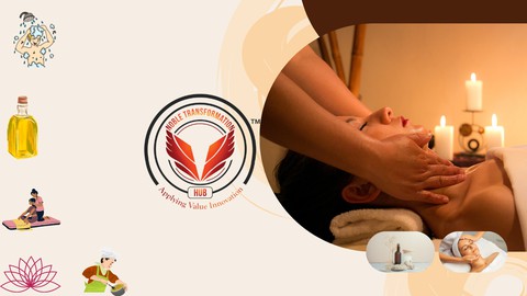 Oil, Bath, Massage Benefits & Importance Master Class (TM)
