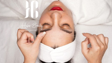 Facial Threading Course for Beginners and Professionals