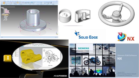NX CAD + Autodesk Inventor 2023 CAD + Solid Edge 2022 CAD