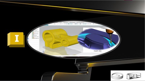 NX CAM 2027 (Latest Version) & Autodesk Inventor CAD Basics