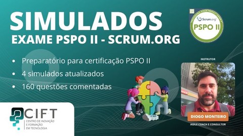 Simulados PSPO II - 2023 (160 questões comentadas)