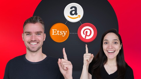 3-in-1 E-Commerce Masterclass - Amazon, Etsy & Pinterest