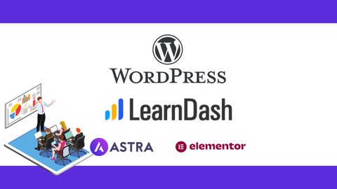 WordPressで作るオンラインスクール構築講座:LearnDash(2023年版)でLMSを構築運営する全手順を解説