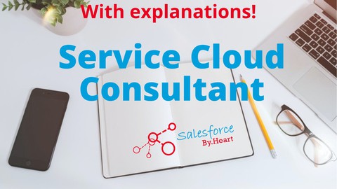 Salesforce Service Cloud Consultant exam