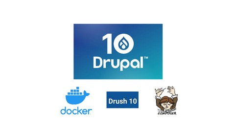 Apprenez le CMS  Drupal 10 avec Symfony 6, PHP 8 et Docker