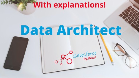 Salesforce Data Architect practice exam