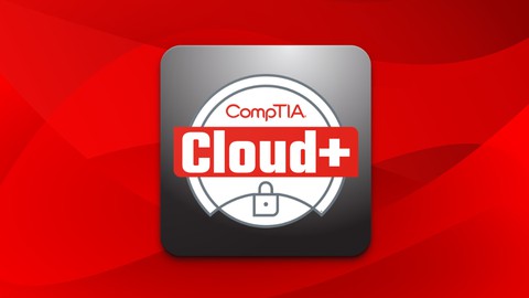 CompTIA Cloud+ (CV0-003) Exam Prep: 2023