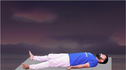 Yog Nidra - How to Sleep Better with Meditative practice