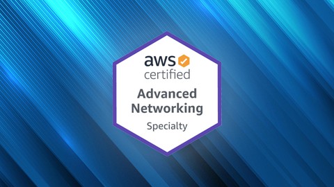 AWS Certified Advanced Networking Specialty Exam
