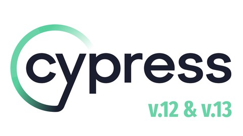 Cypress E2E Web Otomasyon Testi Sıfırdan İleri Seviye [2023]