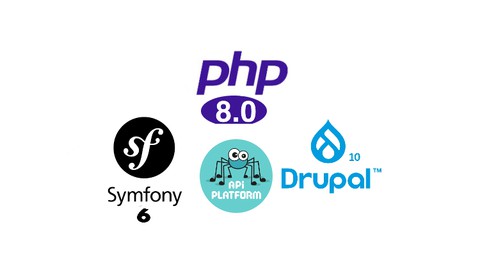 Apprenez  rapidement PHP, Framework Symfony6 et CMS Drupal10