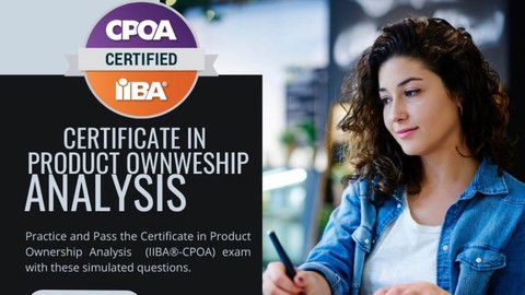 Certificate in Product Ownership Analysis (IIBA-CPOA) Exam