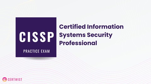 CISSP Practice Exams-200 Question - 65 Case Studies - 2023