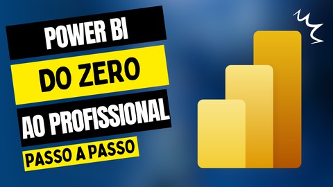 Power BI - Do Zero ao Profissional