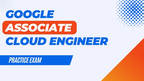 Google Cloud Platform:- Associate Cloud Engineer  Mock Test