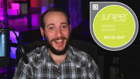 Juniper JNCIS-ENT - JN0-351 - Complete Course