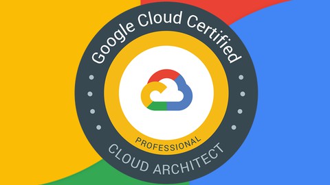 GCP Google Professional Cloud Architect Practice Test 2023