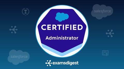 *NEW* Salesforce Certified Administrator Practice Exam Tests