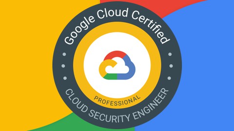 GCP Google Professional Security Engineer Practice Test 2023