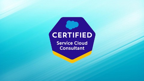 Salesforce Certified Service Cloud Consultant Test
